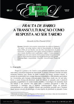 frauta de barro: a transcultura&ccedil;&atilde;o como resposta ao ser tardio