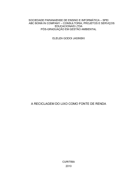 A RECICLAGEM DO LIXO COMO FONTE DE RENDA