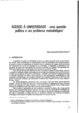 ACESSO A UNIVERSIDADE - uma quest&atilde;o pol&iacute;tica e um problema