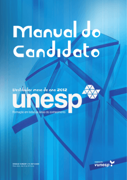 DISQUE VUNESP: (11) 3874-6300 Dias &uacute;teis, das 8 &agrave;s 20 horas