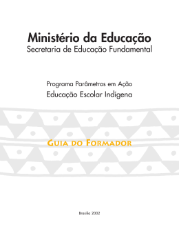 as artes nas escolas ind&iacute;genas