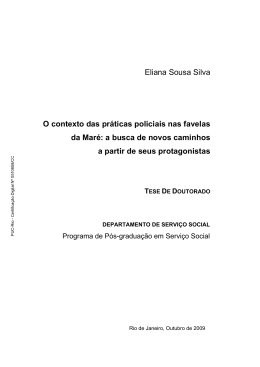 Eliana Sousa Silva O contexto das pr&aacute;ticas policiais nas