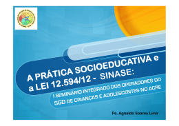 A Pr&aacute;tica Socioeducativa (Pe. Agnaldo Soares Lima