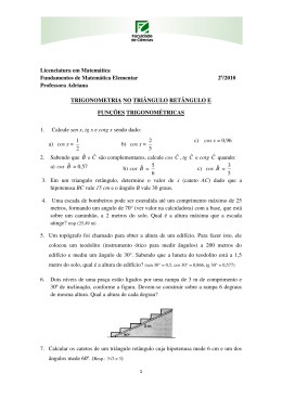 Sexta Lista - Trigonometria no triangulo ret&acirc;ngulo e