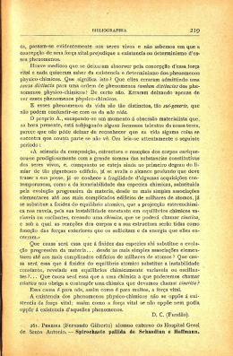 ca, passam-se evidentemente nos seres vivos e nâo sabemos em