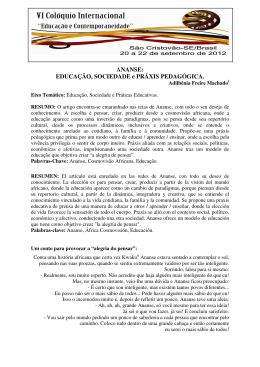 ANANSE: EDUCA&Ccedil;&Atilde;O, SOCIEDADE e PR&Aacute;XIS PEDAG&Oacute;GICA.