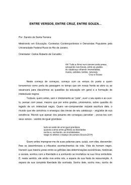 ENTRE VERSOS, ENTRE CRUZ, ENTRE SOUZA