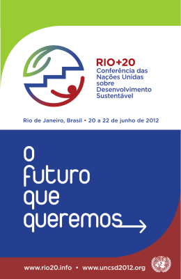 Rio+20 - Conferência das Nações Unidas sobre Desenvolvimento