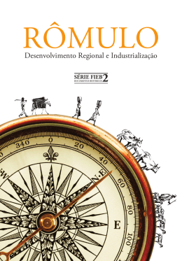 R&Ocirc;MULO - Desenvolvimento Regional e Industrializa&ccedil;&atilde;o