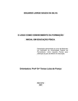 EDUARDO JORGE SOUZA DA SILVA O JOGO COMO