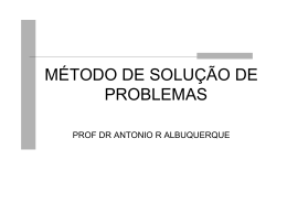 MÉTODO DE SOLUÇÃO DE PROBLEMAS