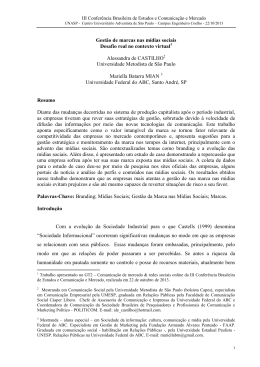 Gest&atilde;o de marcas nas m&iacute;dias sociais Desafio real no contexto virtual