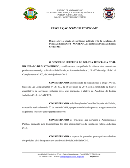 RESOLUÇÃO N°025/2015/CSPJC-MT - Polícia Civil