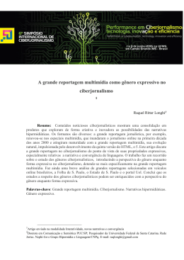 A grande reportagem como g&ecirc;nero expressivo no ciberjornalismo