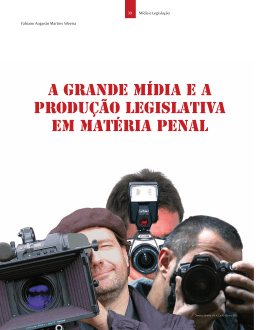 A grande m&iacute;dia e a produ&ccedil;&atilde;o legislativa em mat&eacute;ria penal