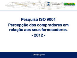 Pesquisa ISO 9001 - Percepção dos compradores em relação aos