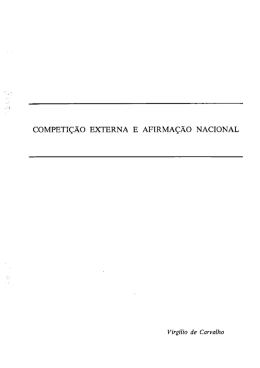 COMPETIÇÃO EXTERNA E AFIRMAÇÃO NACIONAL