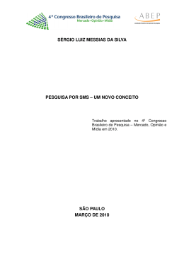 S&Eacute;RGIO LUIZ MESSIAS DA SILVA PESQUISA POR SMS