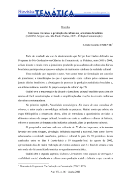 Interesses cruzados: a produ&ccedil;&atilde;o da cultura no jornalismo brasileiro