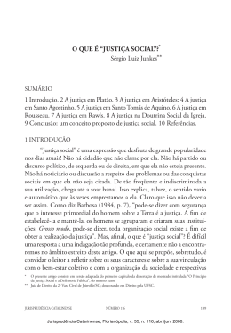 ** * O QUE &Eacute; &ldquo;JUSTI&Ccedil;A SOCIAL&rdquo;? s&eacute;rgio Luiz Junkes 1