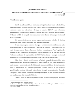Quarenta anos adiante: Breves anota&ccedil;&otilde;es a respeito do novo