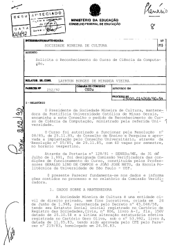 0 Presidente da Sociedade Mineira de Cultura, mantene