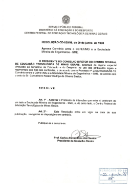 Aprova Conv&ecirc;nio entre o CEFET-MG e a Sociedade Mineira de