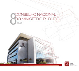 CNMP 8 anos - Conselho Nacional do Ministério Público