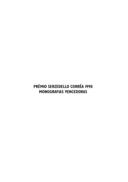 Pr&ecirc;mio Serzedello Corr&ecirc;a 1998