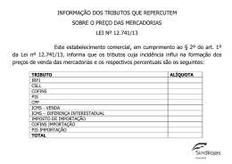INFORMA&Ccedil;&Atilde;O DOs TRIBUTOs QUE REPERcUTEM sOBRE O