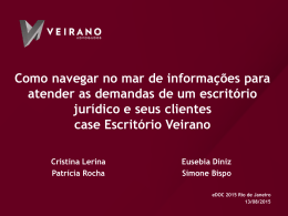 Case Escritório Veirano: Cristina Lerina