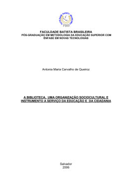 a biblioteca, uma organiza&ccedil;&atilde;o sociocultural e