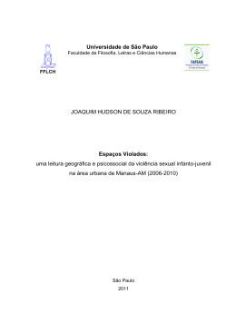 Espa&ccedil;os violados: uma leitura geogr&aacute;fica e psicossocial da