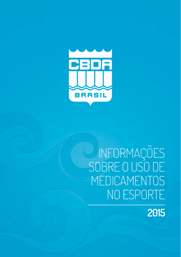 informa&ccedil;&otilde;es sobre o uso de medicamentos no esporte &bull; 2015