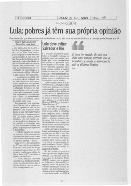 Lula: pobres já têm sua própria opinião