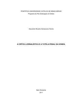 a cr&iacute;tica jornal&iacute;stica e a tutela penal da honra.