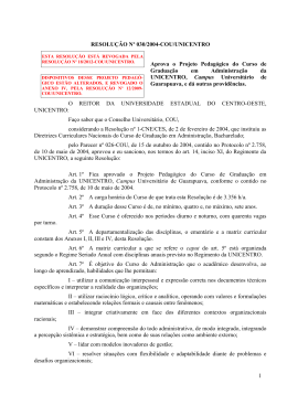 RESOLUÇÃO Nº 030/2004-COU/UNICENTRO Aprova o Projeto