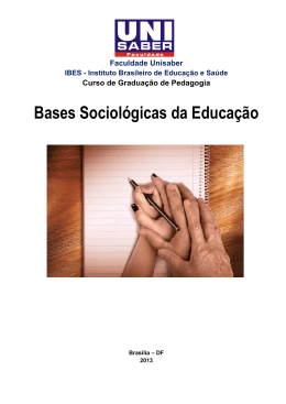 APOSTILA DE BASES SOCIOLOGICAS DA EDUCAÇÃO