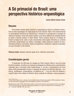 A S&eacute; primacial do Brasil: uma perspectiva hist&oacute;rico
