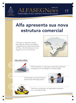 Alfa apresenta sua nova estrutura comercial
