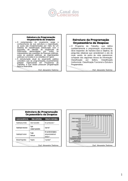 A compreens&atilde;o do or&ccedil;amento exige o conhecimento de sua