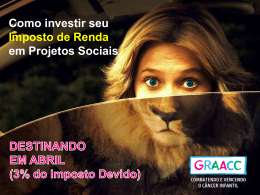 Como investir seu Imposto de Renda em Projetos Sociais