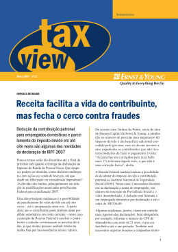 Receita facilita a vida do contribuinte, mas fecha o