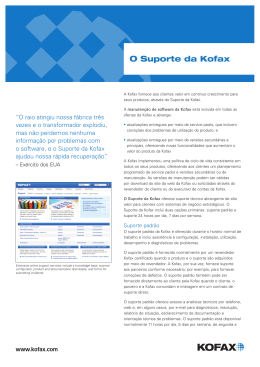 Datasheet: Kofax Support A Kofax fornece aos clientes valor em