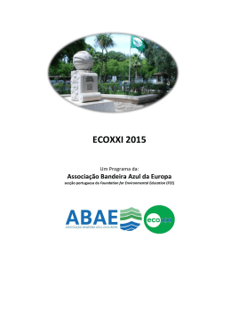 Projeto ecoXXI 2015 Sendo a sua nomenclatura e o seu