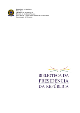 O Brasil e a Argentina - Biblioteca Virtual da Presidência