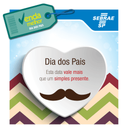 Venda Melhor - Dia dos Pais