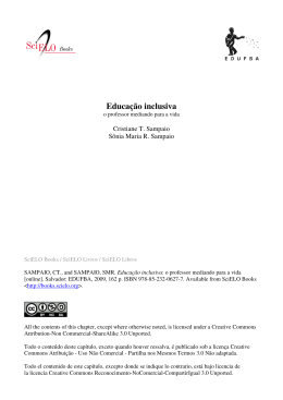 Educa&ccedil;&atilde;o inclusiva: o professor mediando para a vida