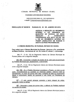 30/01/2015 Adequa a redação do regimento interno , a Lei orgânica