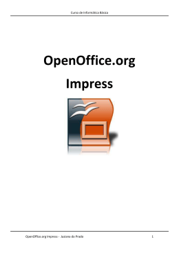 Apostila OpenOffice Impress - Escola de Educa&ccedil;&atilde;o B&aacute;sica Nossa